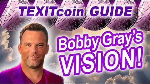 TEXIT COIN BOBBY GRAY