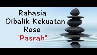 Motivasi Hidup Sukses - Kekuatan Ajaib dibalik Rasa 'Pasrah'