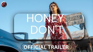 HONEY DON'T! 2025- Official Trailer [HD] - Only in Theaters August 22
