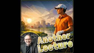 Jackson Koivun | Can dominance redefine golf’s future? | Another Lecture