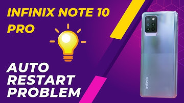 Infinix Note 10 Pro Auto Restart Problem || Automatically restarting issue #infinixnote10pro