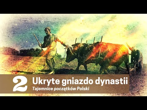 Tajemnice początków Polski E02 - Ukryte gniazdo dynastii. Polskie filmy dokumentalne.