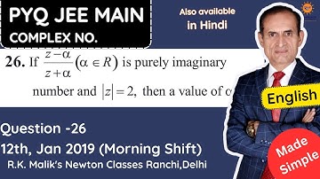 PYQ, JEE MAIN, Complex Numbers, 12th January 2019, Morning shift, Question-26