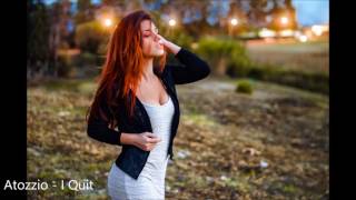 Atozzio - I Quit (Lyrics)