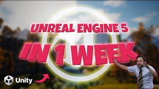 Learning Unreal Engine in 1 Week! (as a Unity Dev)