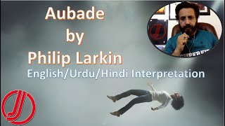 Aubade by Philip Larkin. A Poem with Ironic Title