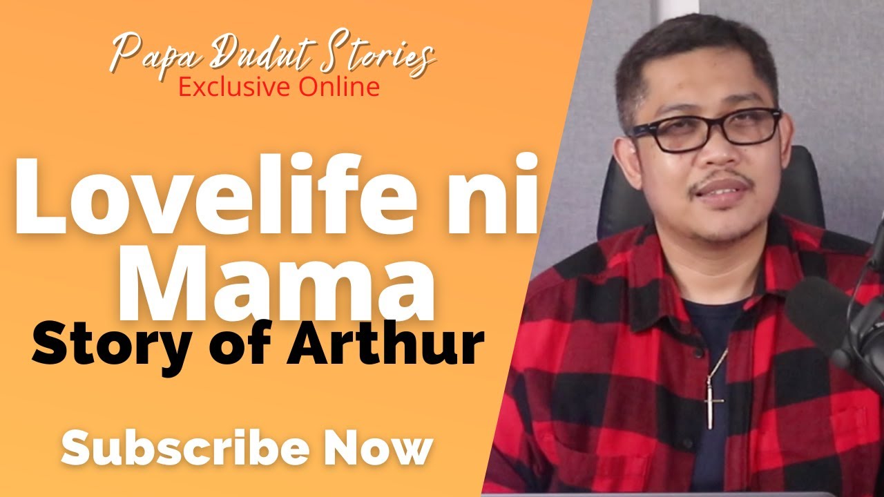 ARTHUR | PAPA DUDUT STORIES