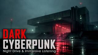 DARK CYBERPUNK | Terminal | Music for Deep Work & Focus