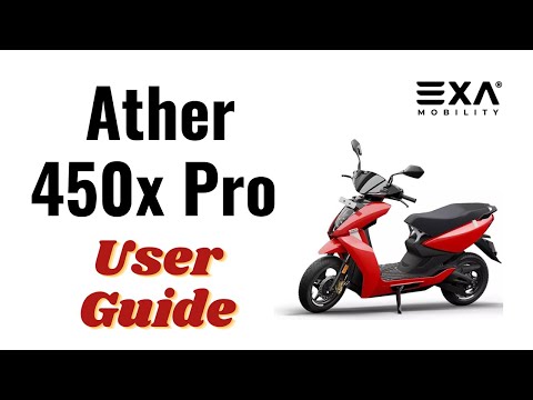 A Guide to use Ather 450X Pro – Features, Tips, and Usage Explained | Exa Mobility - video from Exa Ride