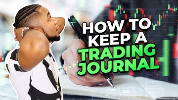 What Is A Forex Trading Journal And Why You Need One Now
