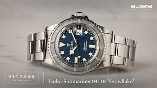 Vintage Tudor Submariner ref. 94110 "Snowflake" - Vintage of the Week Episode 24 | Bob's Watches