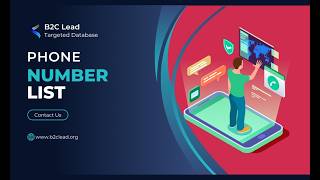 Updated Phone Number List | Verified Mobile Number Database by B2C Lead