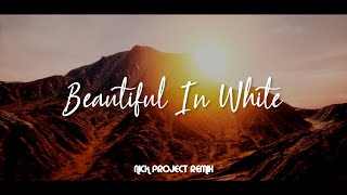 Gamelan Slow Remix !!! Beautiful In White (Nick Project Remix)