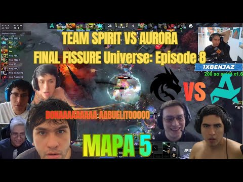 😲STREAMERS Y PROPLAYER ANALIZAN MAPA 5😲 TEAMSPIRIT vs AURORA😲FINAL FISSURE Universe: Episode 8 😲BO5