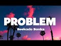 Reekado Banks Problem This Gbedu Is A Problem Lyrics 