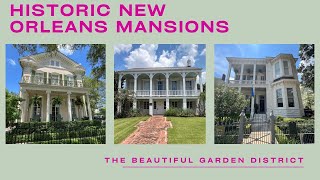 New Orlean’s Garden District’s Most Legendary Mansions You Need to See