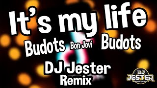 It's my Life Budots - DJ Jester (Bomb Budots) Bukidnon Pride DJ's