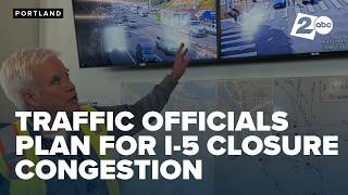 Full PBOT plans ahead for I-5 closure congestion, new traffic cameras installed Guide