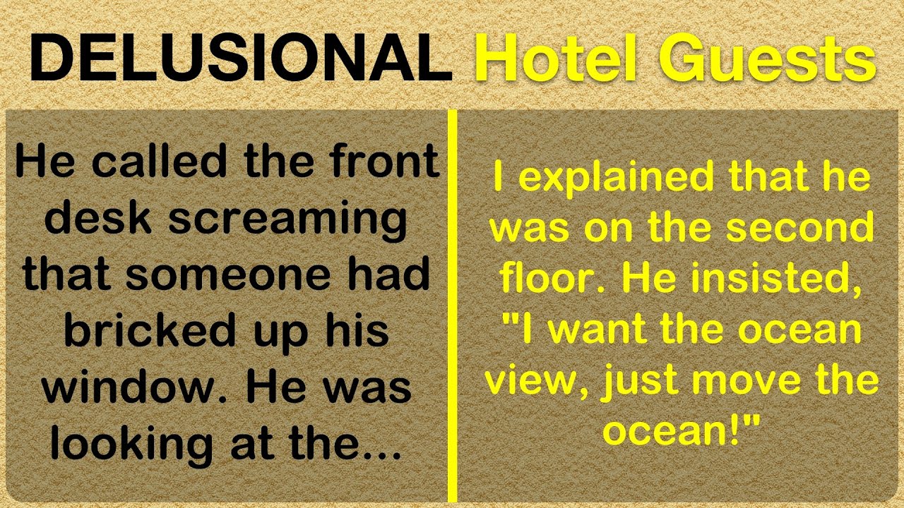 Tales of the DUMBEST, Most Delusional Hotel Guests! 🏨🛎️