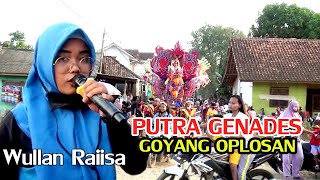 GOYANG OPLOSAN VOC: WULAN PG //SINGA DANGDUT PUTRA GENADES DSN. CIAWITALI DS.MEKARSARI
