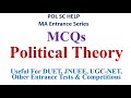 Important MCQs on Political Theory and Political Ideologies for MA Entrance Tests and UGC-NET