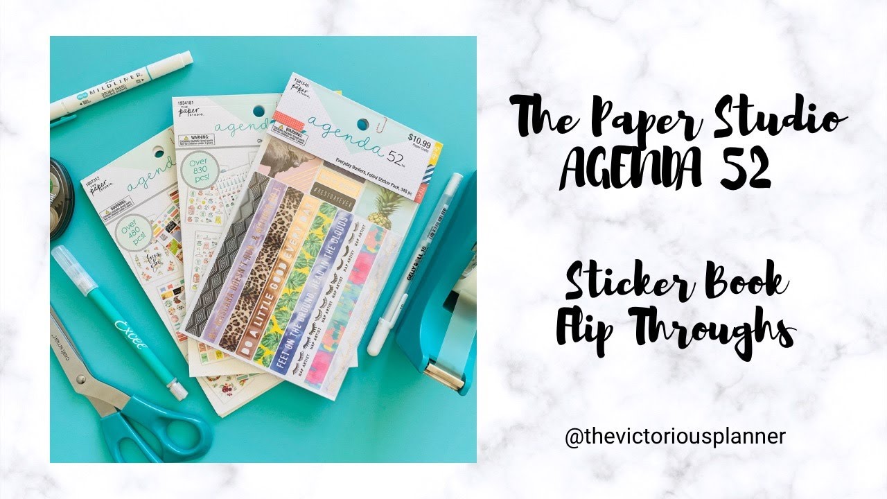 The Paper Studio - Agenda 52, Sticker Book FLIP THROUGHS!