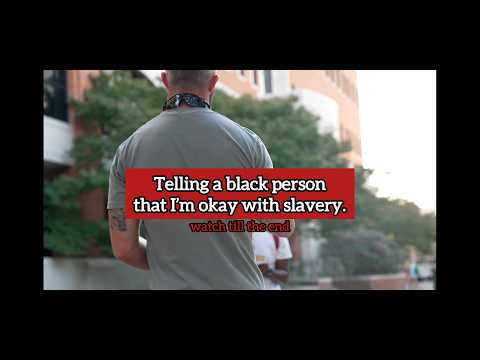 I told a black person I'm ok with slavery...