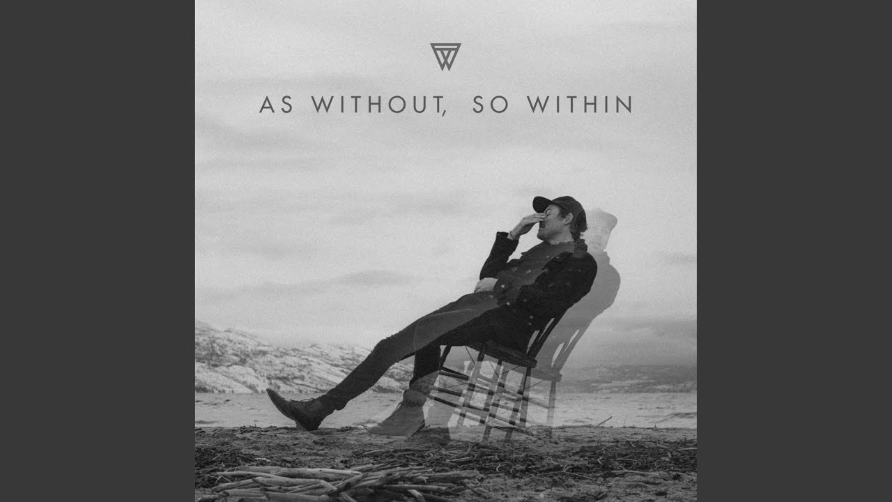 Watch as Without, so Within on YouTube Watch as Without, so Within on YouTube