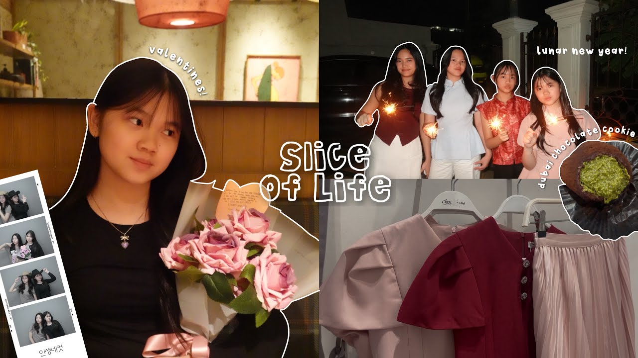 SLICE OF LIFE 🌷: valentines, shopping, lunar new year, quality time, etc. 