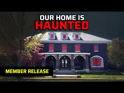 MEMBERS RELEASE: Our Home is Haunted