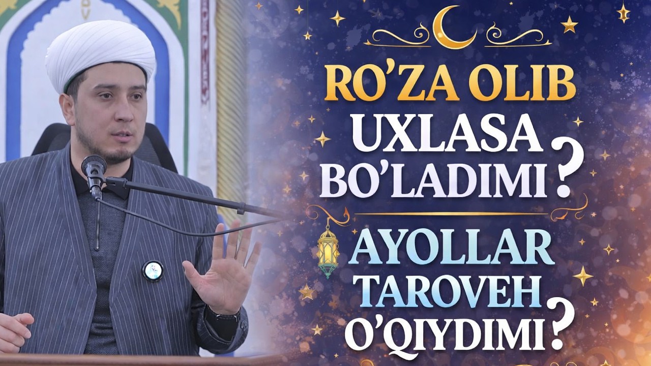 RO'ZADOR UXLASA BO'LADIMI? AYOLLAR TAROVEH O'QIYDIMI?