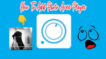 Avee Player || How To Add Your Own Photo In Avee Music Player App