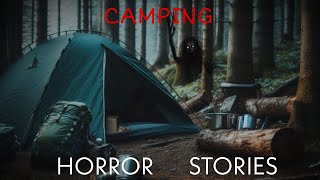 7 Unnerving Camping Horror Stories | Scary Camping Stories | Horror Stories