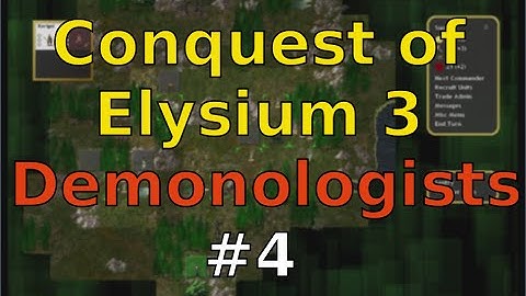 Conquest of Elysium 3 "The Demonologist" faction Part 4