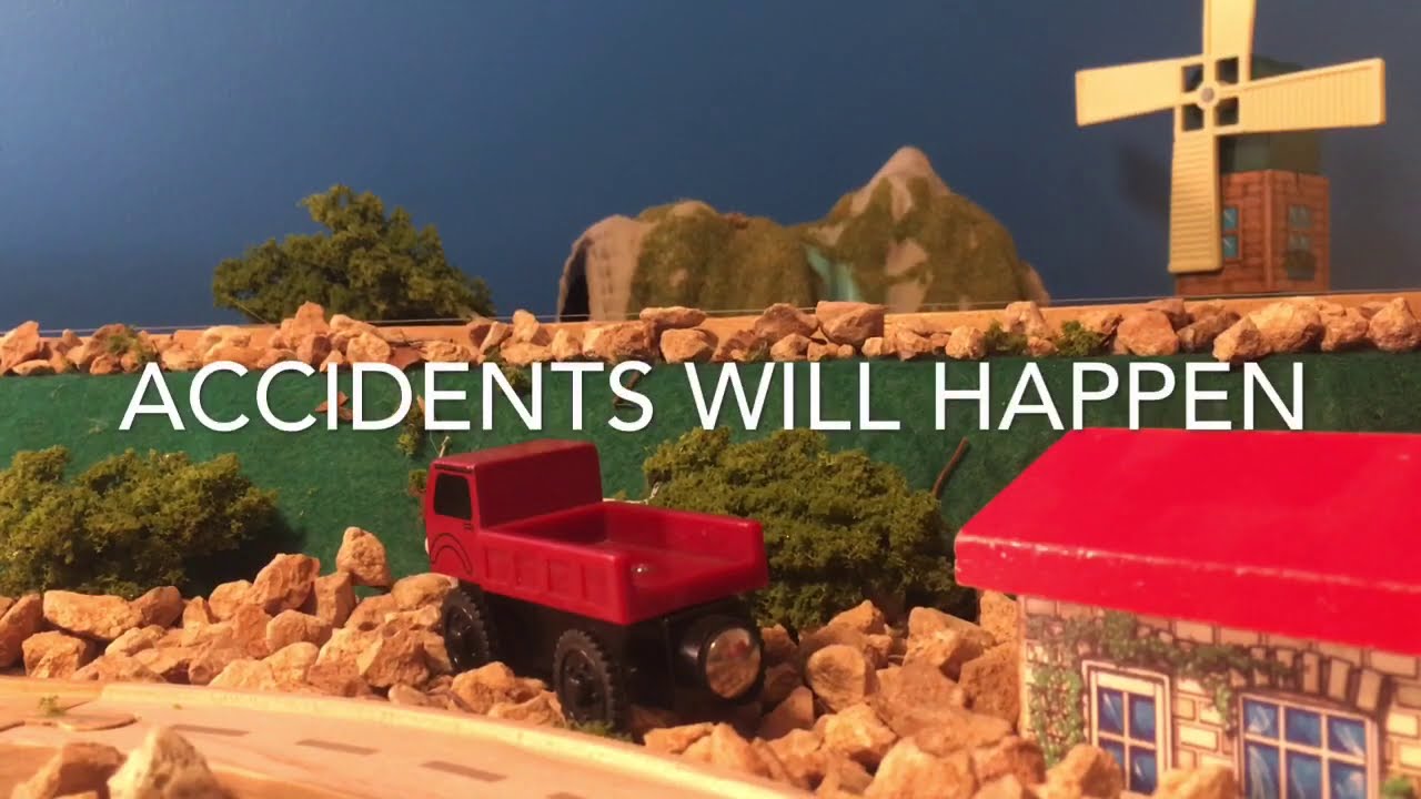 Accidents will happen