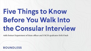 5 Things to Know Before Your Consular Interview