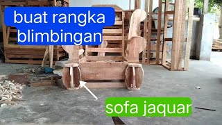 cara membuat blimbingan rangka sofa jaquar dengan alat sederhana cara membuat blimbingan rangka sofa jaquar dengan alat sederhana