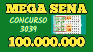 Mega Sena 3039 100.000,000,00 Dicas E Análise