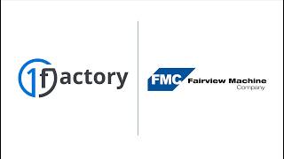 Fairview Machine Company deploys 1factory for Quality Control and Quality Management: Case Study