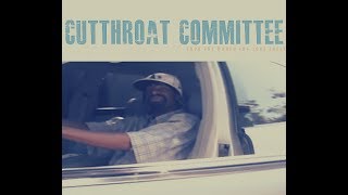 Cutthroat Committee - “Eff The World, We Love Furl”