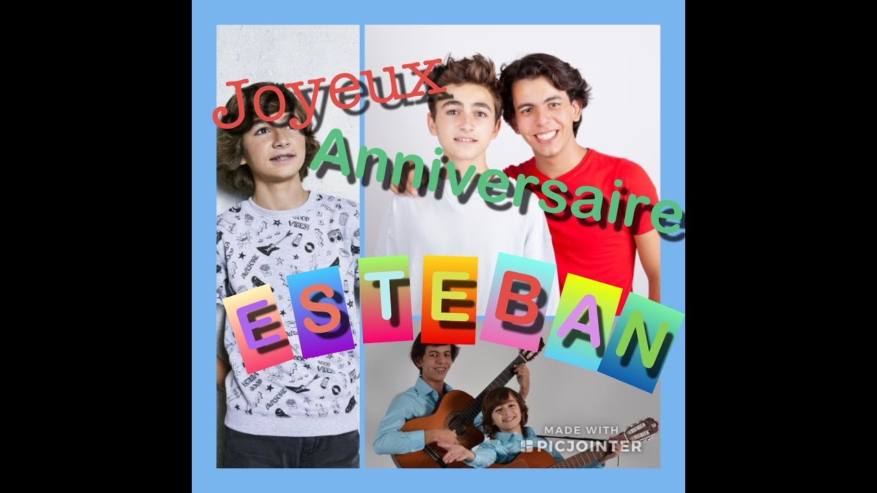 18 ans ! Joyeux anniversaire Esteban ! 🎆🎊🎀🎁🎉