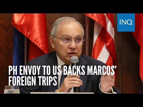 PH envoy to US backs Marcos’ foreign trips: It’s only way to tell world who we are | #inqtoday