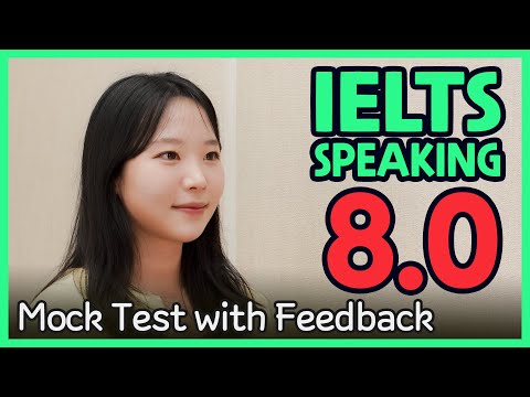 Ielts Speaking Band 8.0 Mock Test With Feedback