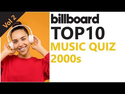 2000s  MUSIC QUIZ | BILLBOARDS TOP 10 | Guess the song | 50 Hit Songs