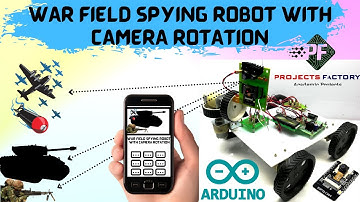 War Field Spying Robot With Camara Rotation