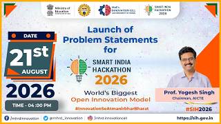 Launch of the 9th Edition of Smart India Hackathon (SIH) 2026 – Problem Statements