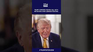 Trump Confirms Calling Netanyahu ‘Crazy’ During Heated Phone Call | DRM News | AC1F