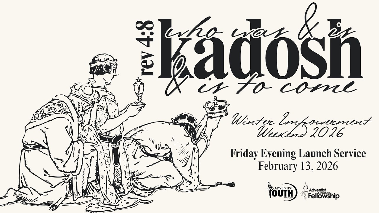 Kadosh | ACF Ontario WEW 2026 | Friday Evening Launch Service