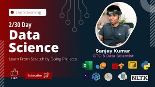 Day - 2 Data Science Master Class | 30 Days Master Class | Warriorsway | Pantech.AI