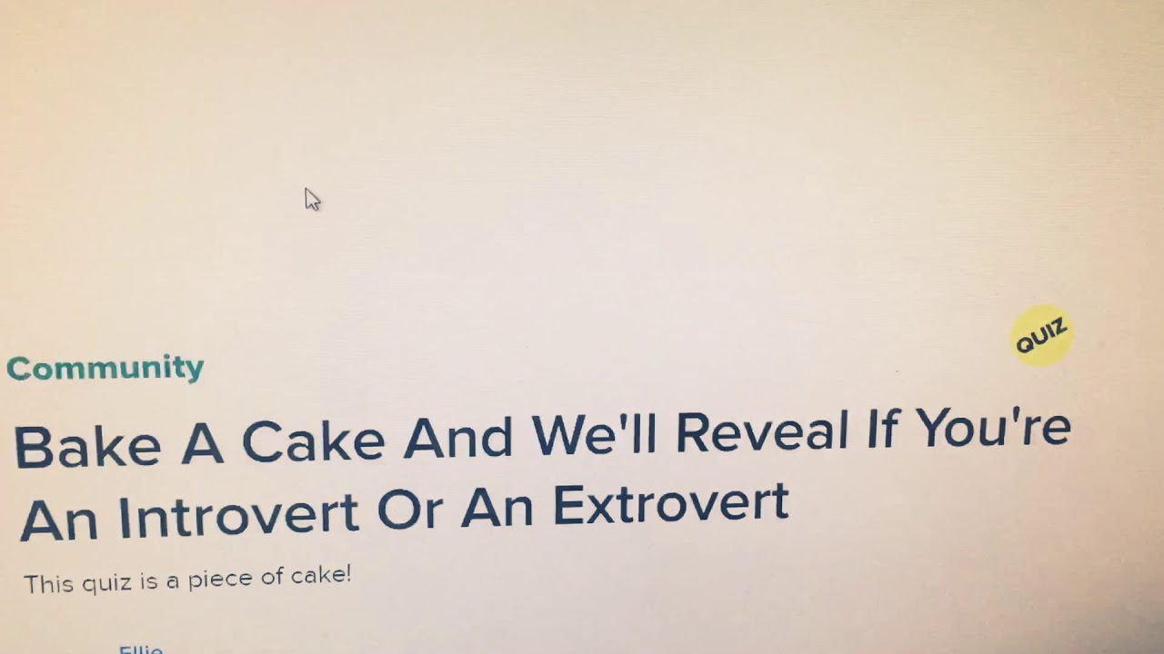 BuzzFeed Quiz (introvert or extrovert)